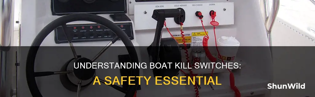 how does a boat kill switch work