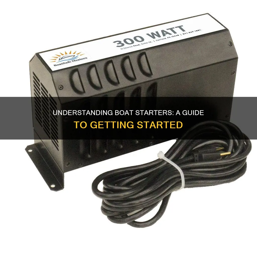 how does a boat starter work
