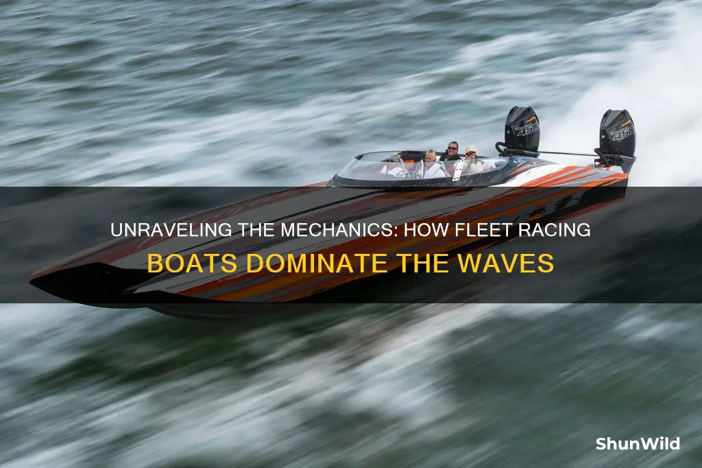 how does a fleet racing boat work