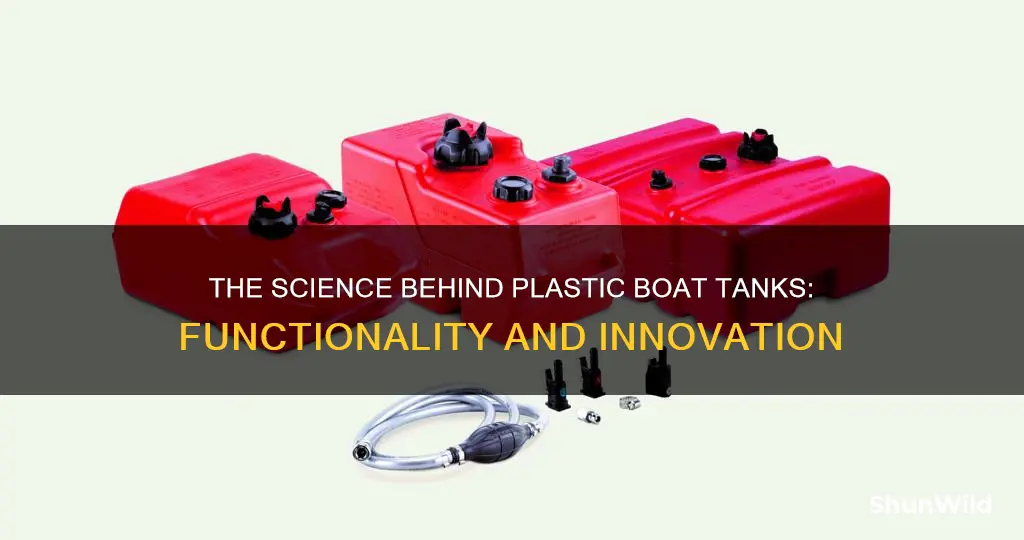 how does a plastic boat tank work