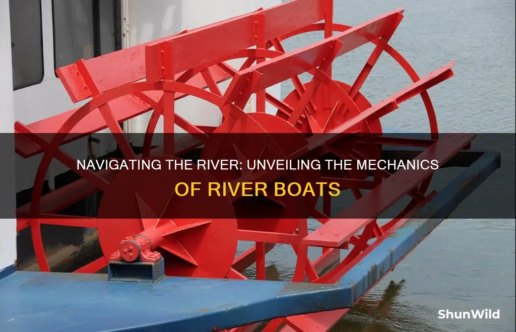 how does a river boat work