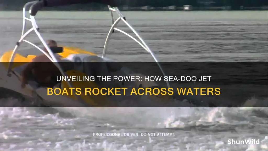 how does a sea doo jet boat work