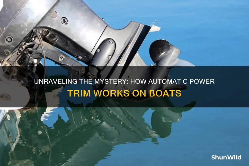 how does automatic power trim work on a boat