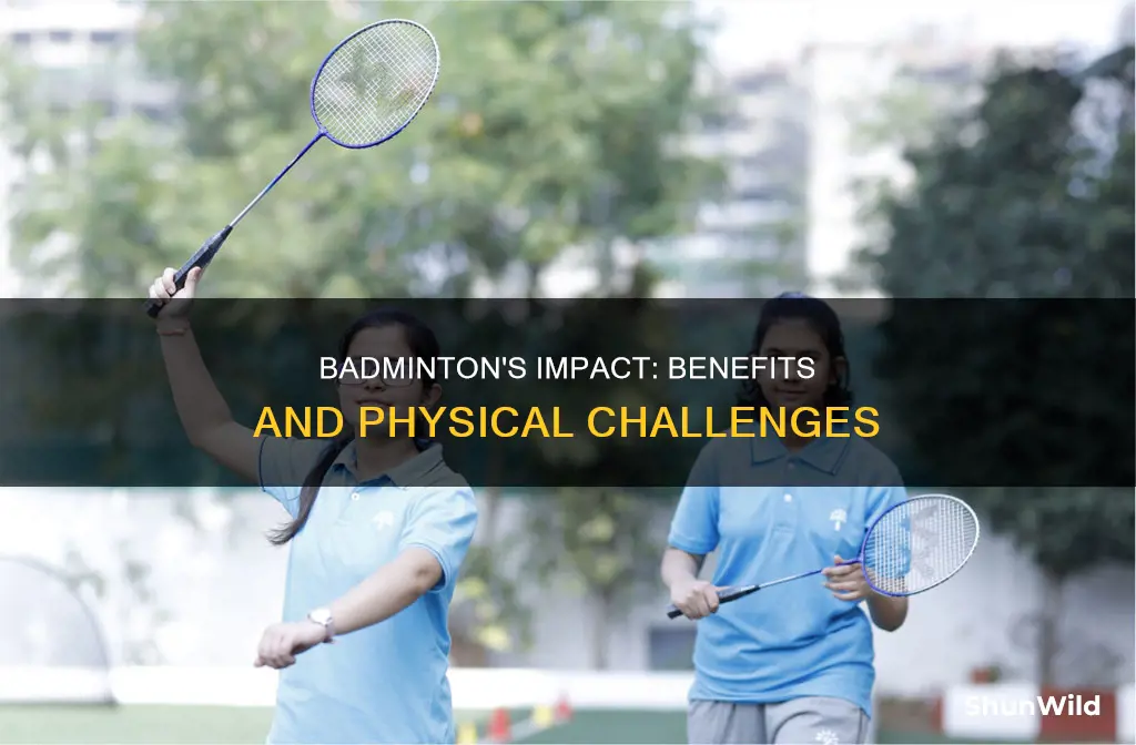 how does badminton affect your body