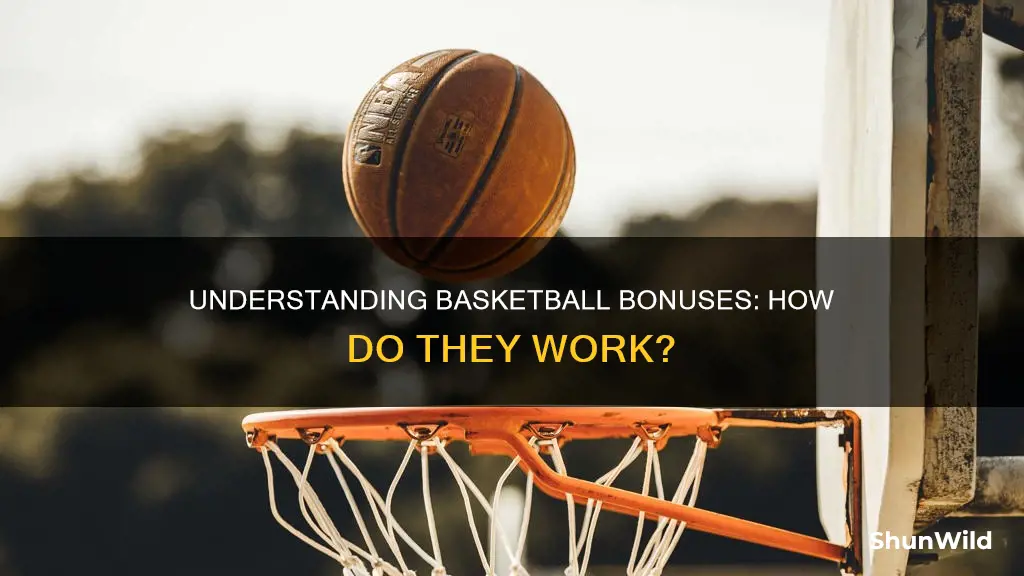 how does basketball bonus work