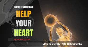 Basketball: Your Heart's Best Friend