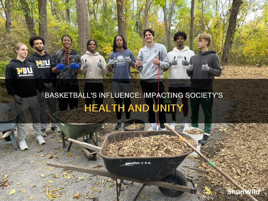 how does basketball impact society
