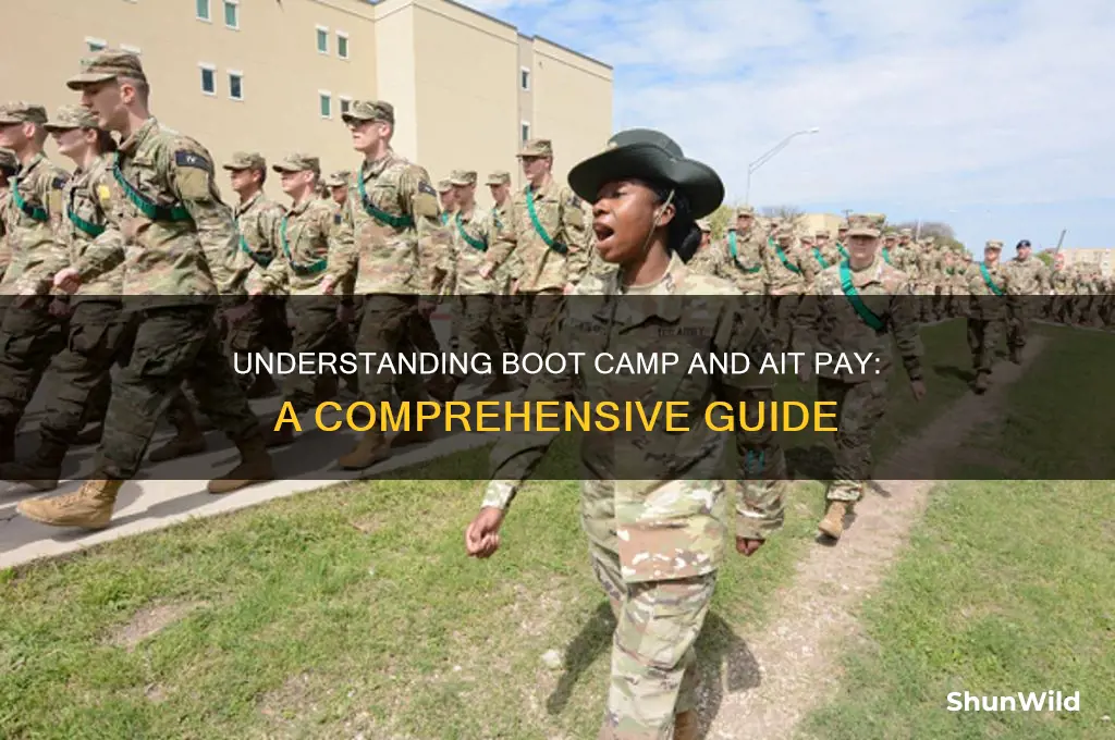 how does boot camp and ait pay work