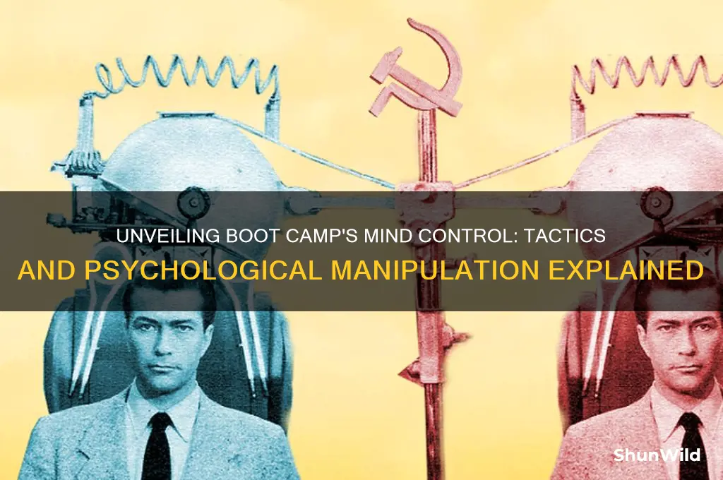 how does boot camp brainwash you