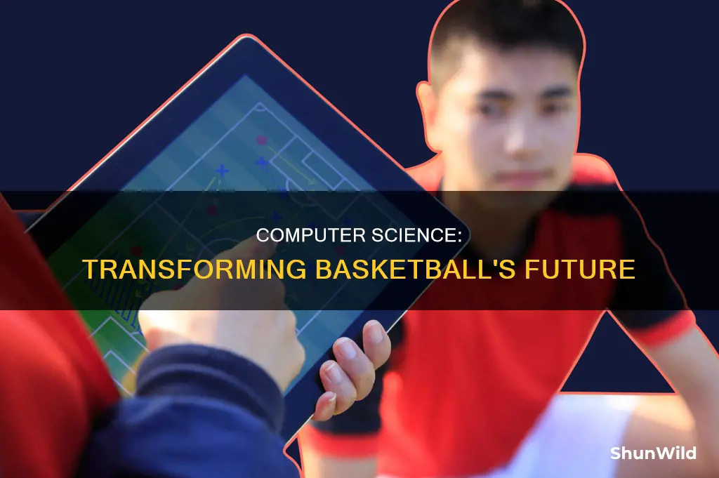 how does computer science impact basketball