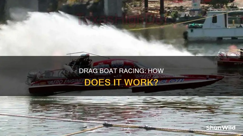 how does drag boat racing work