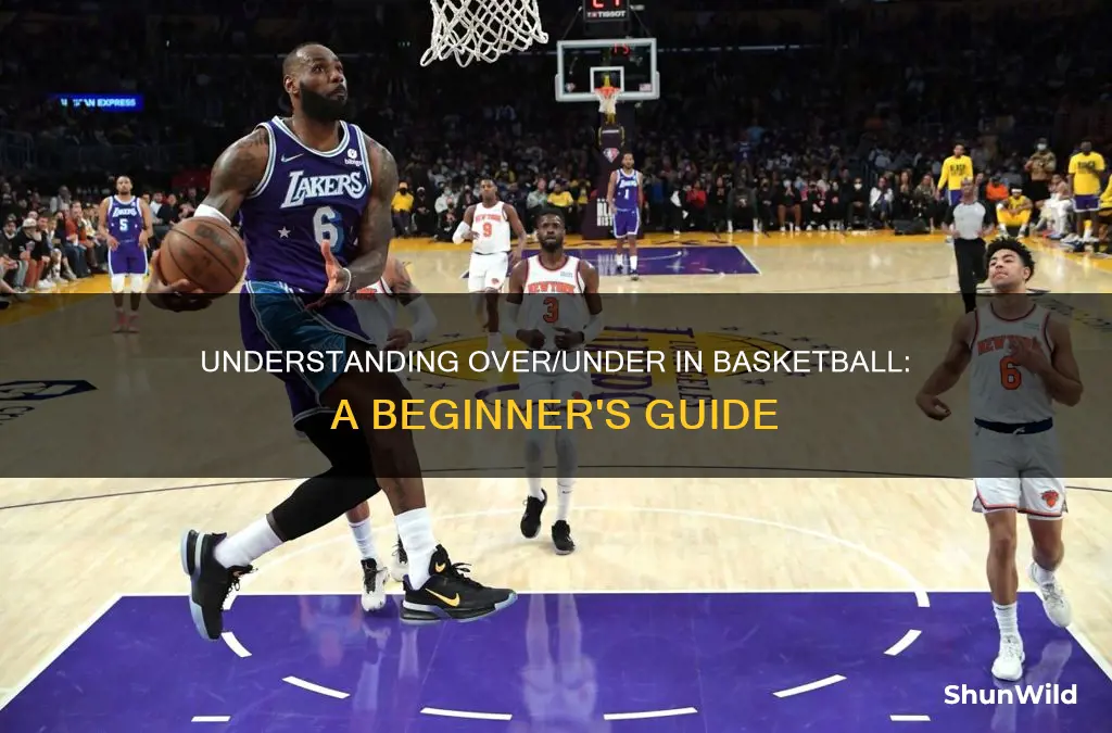 how does over under work basketball