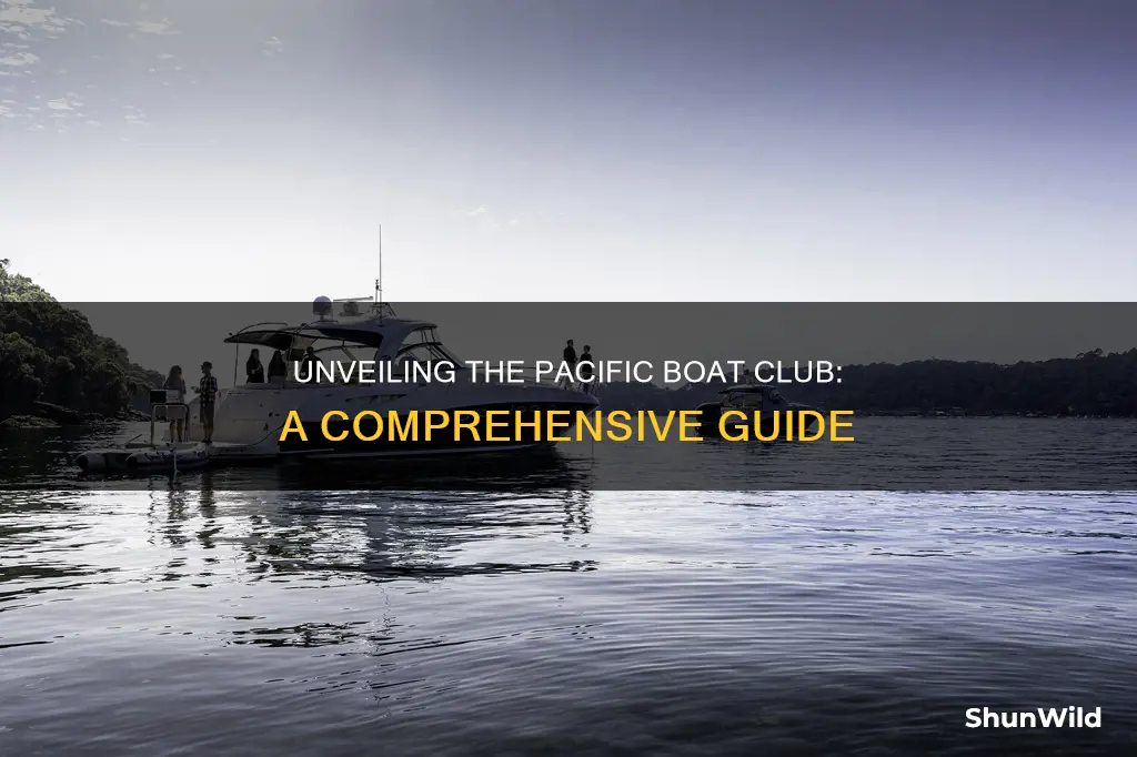 how does pacific boat club work