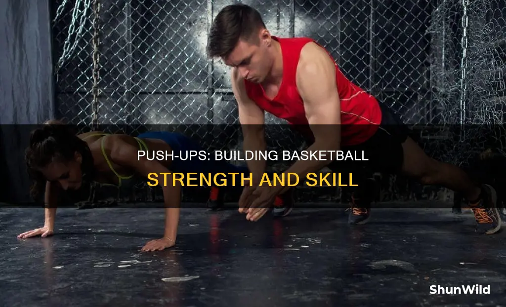 how does push ups help in basketball