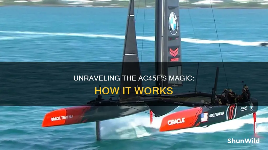 how does the ac45f boat work