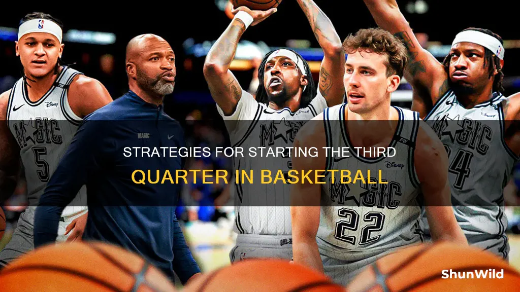 how does the third quarter start basketball