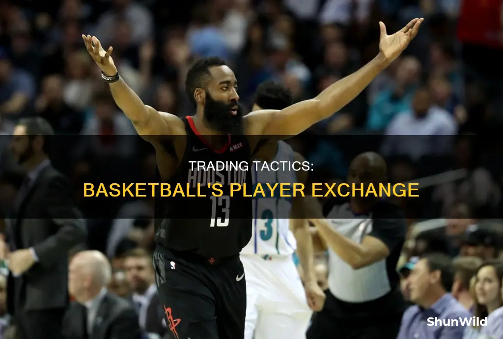 how does trading work in basketball