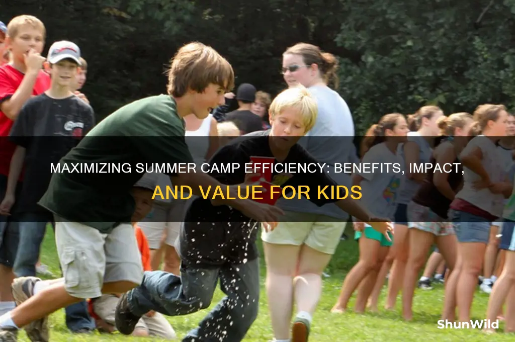 how efficient is summer camp