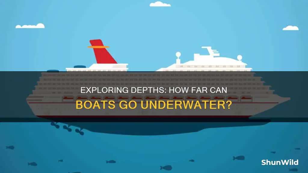 how far does a boat go under the water