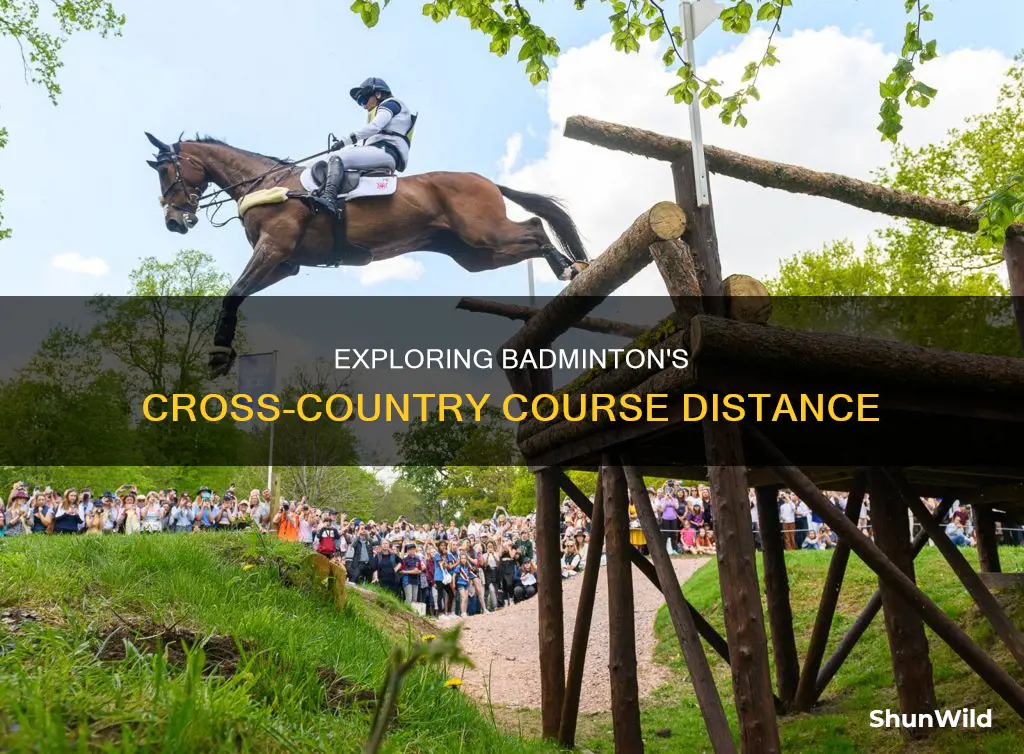 how far is badminton cross country course