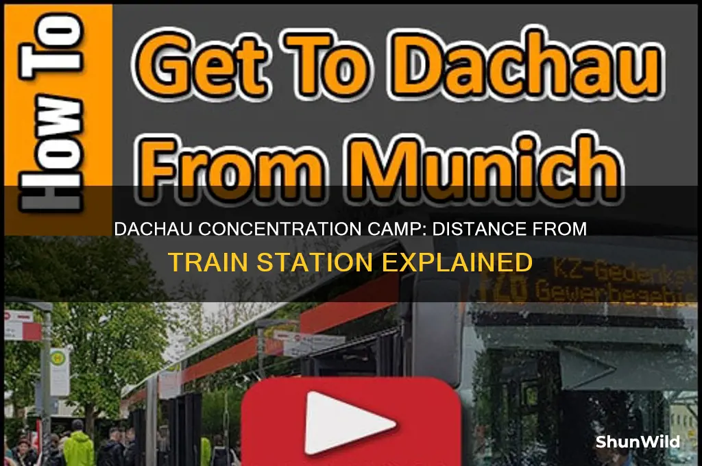 how far is dachau concentration camp from dachau train station