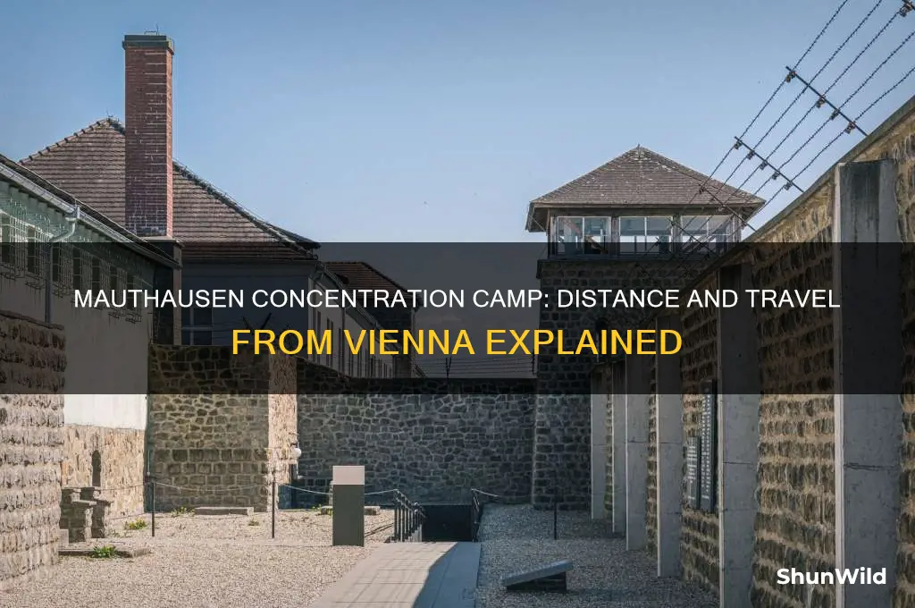 how far is mauthausen concentration camp from vienna