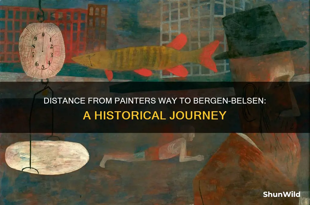 how far is painters way from bergen belsen concentration camp