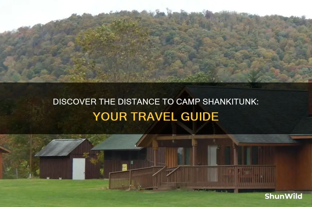 how far to camp shankitunk