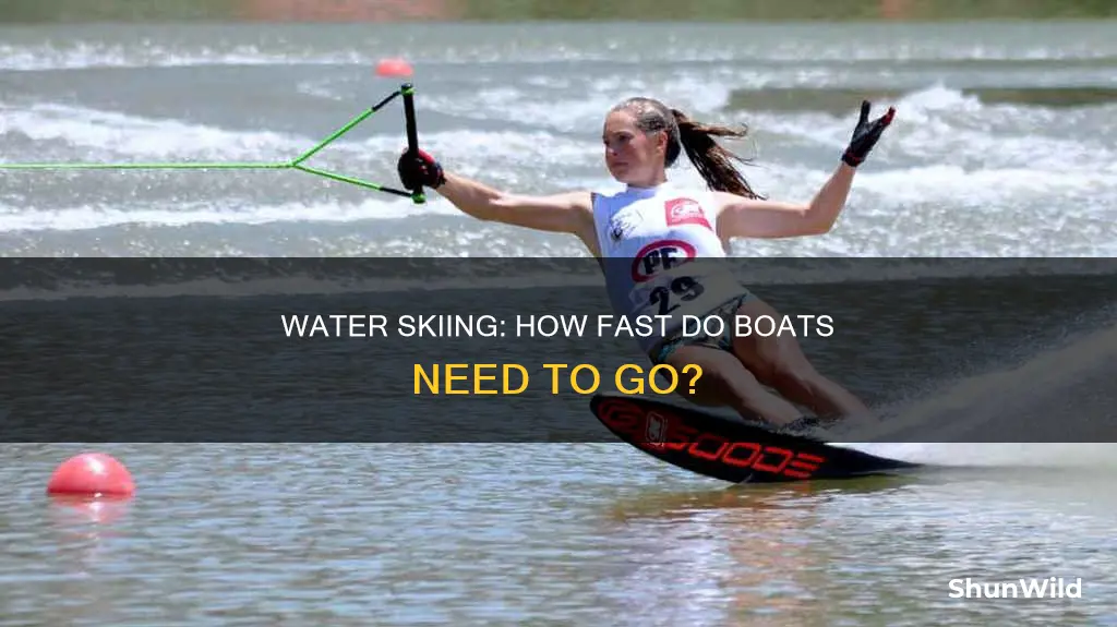 how fast does a boat go to waterski