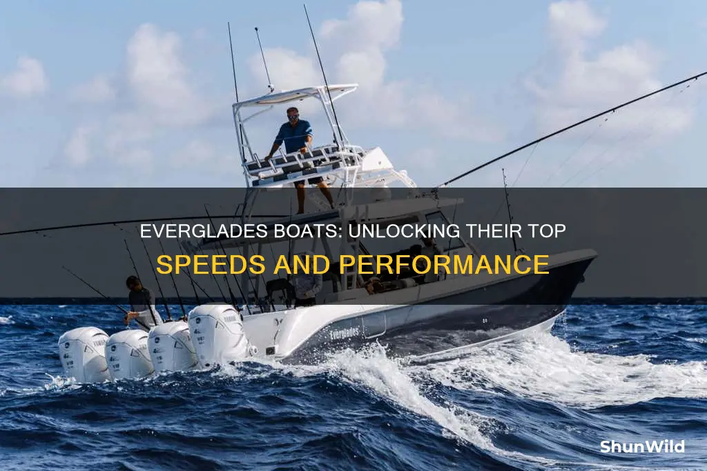 how fast does a everglades boat go