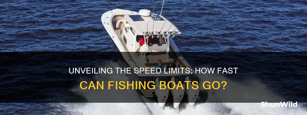 how fast does a fishing boat go