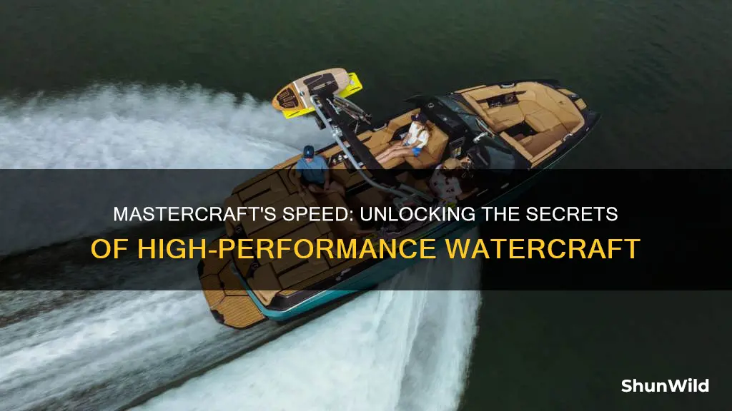 how fast does a mastercraft boat go