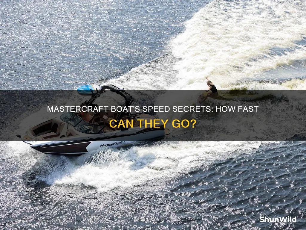 how fast does a mastercraft boat go