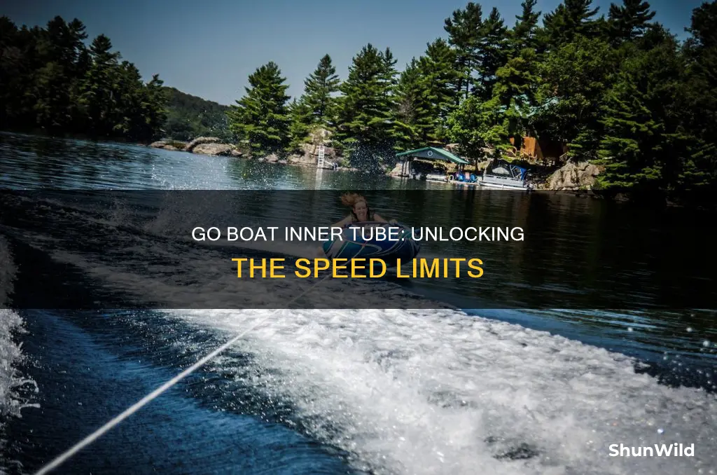 how fast does the go boat inner tube go