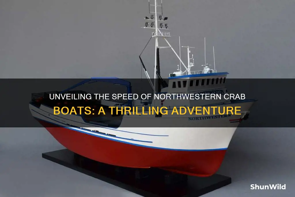 how fast does the northwestern crab boat go