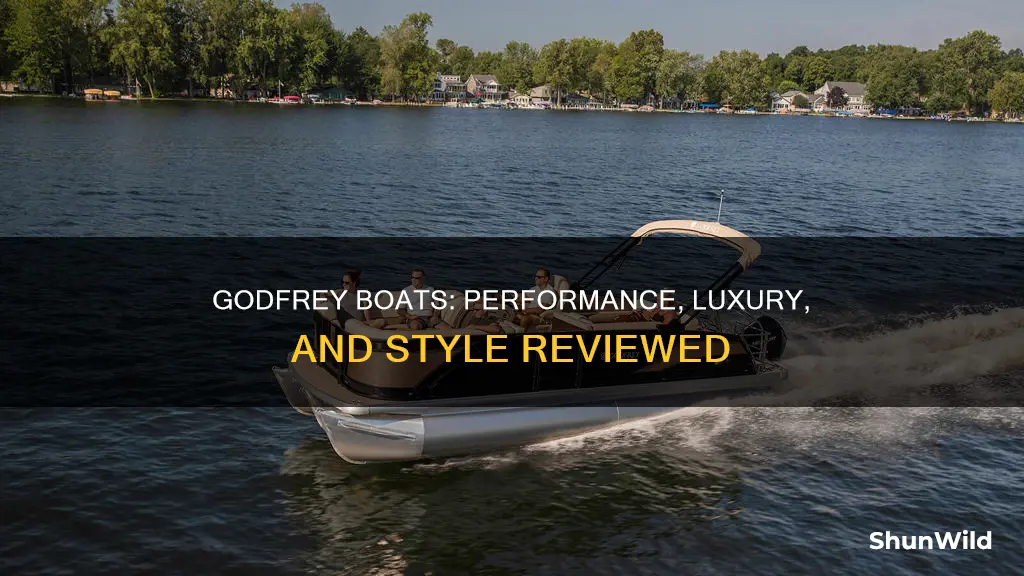 how good is a godfrey boat