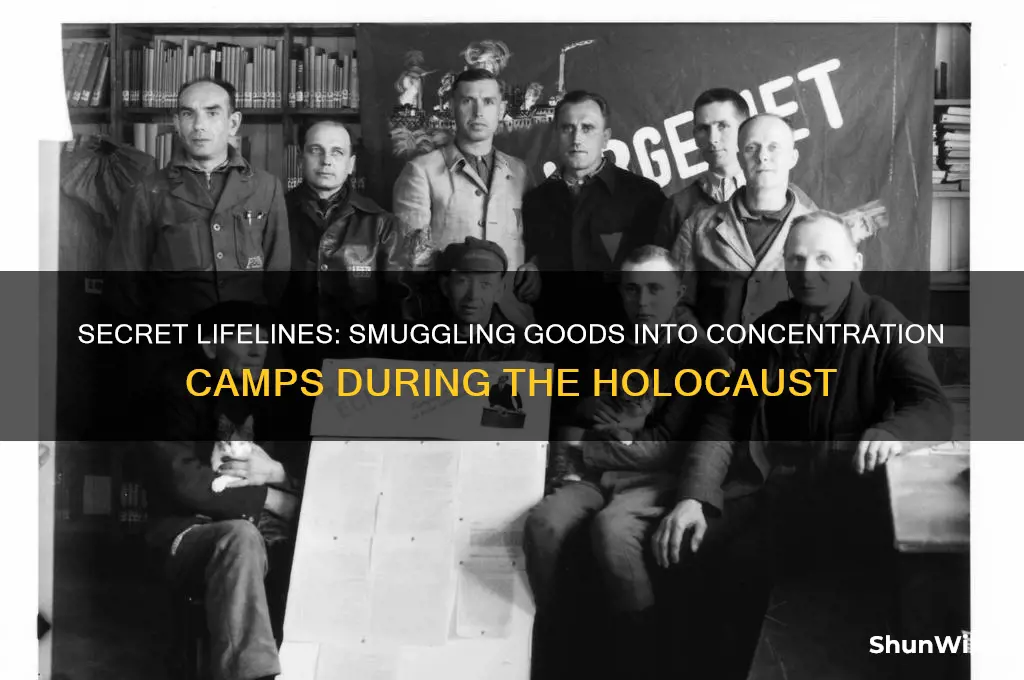 how goods were smuggled into concentration camps