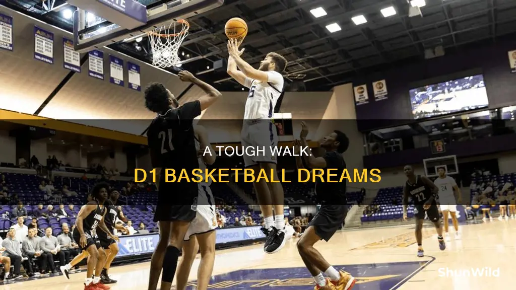 how hard is it to walk on d1 basketball