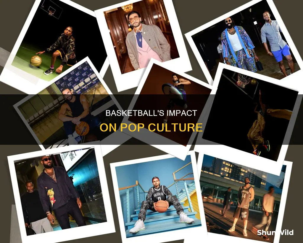 how has basketball influenced pop culture