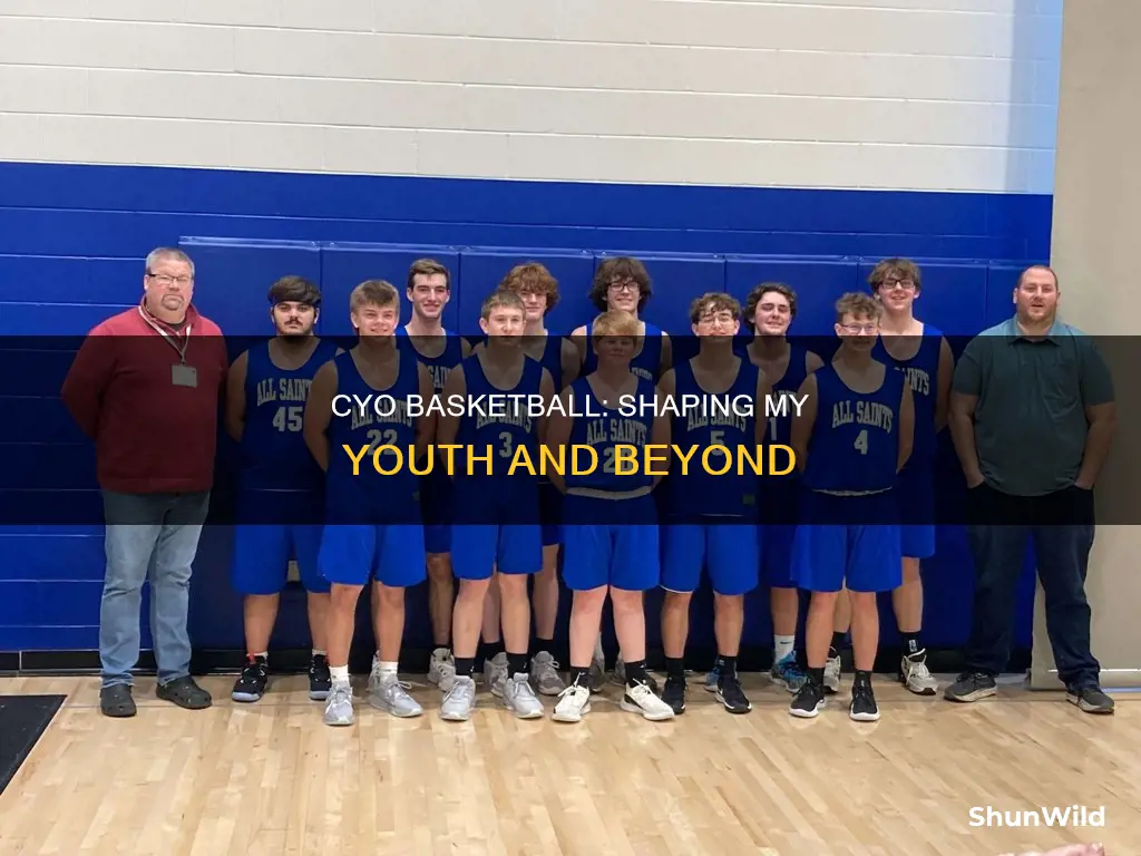 how has cyo basketball impacted me
