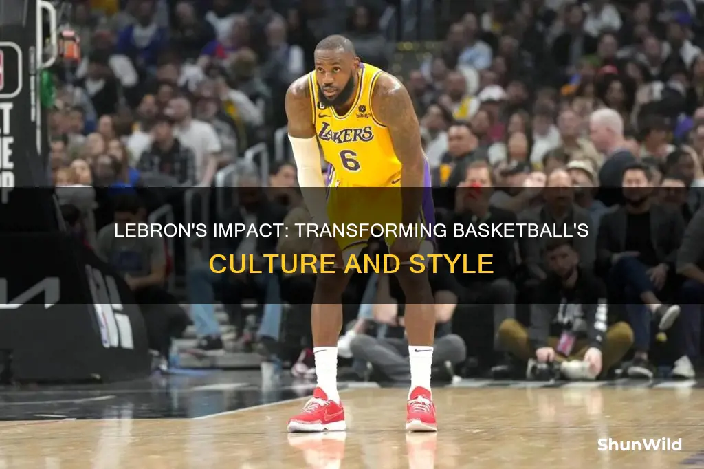 how has lebron changed basketball