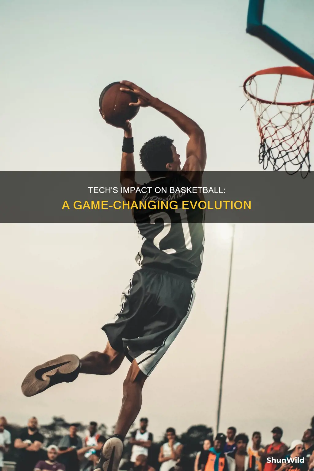 how has technology changed basketball
