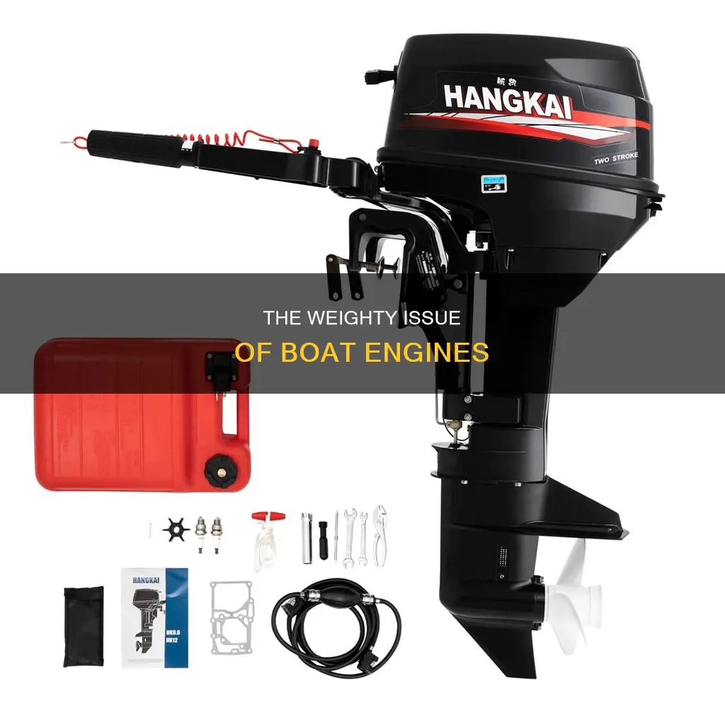 how heavy is a boat engine