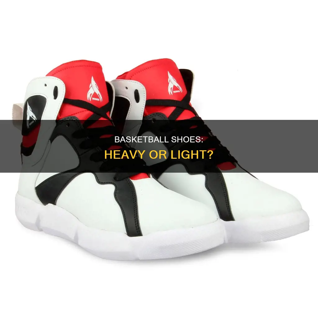 how heavy should basketball shoes be