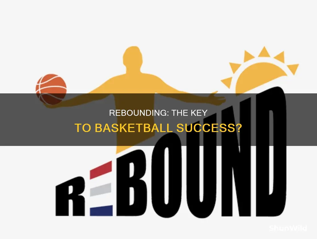 how important is rebounding in basketball