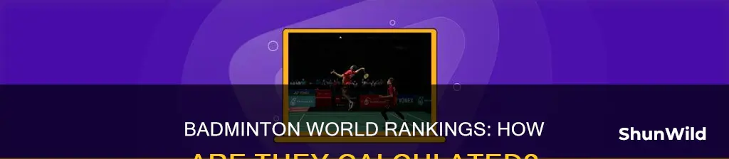 how is badminton ranking calculated