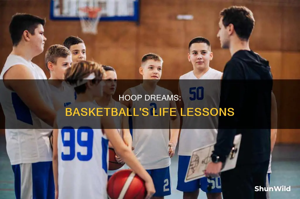 how is basketball similar to life