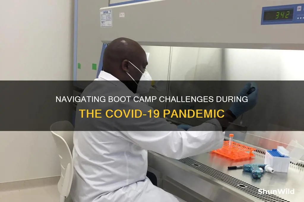 how is boot camp with covid