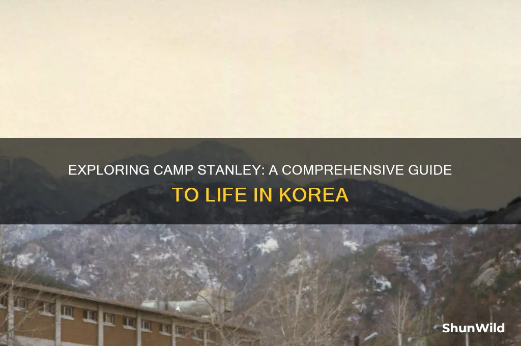 how is camp stanley korea