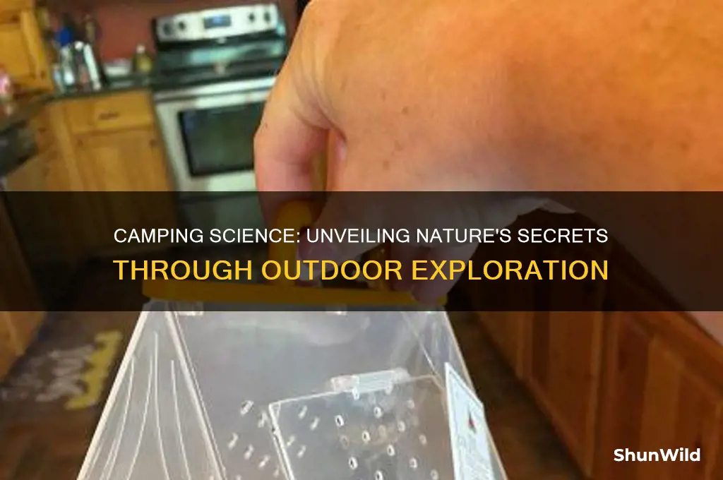 how is camping scientific
